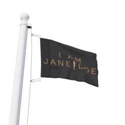 I Am Jane Doe Flag