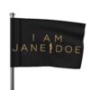 I Am Jane Doe Flag