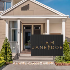 I Am Jane Doe Yard Sign