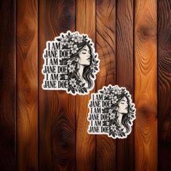 Believe Jane Doe Floral Stickers