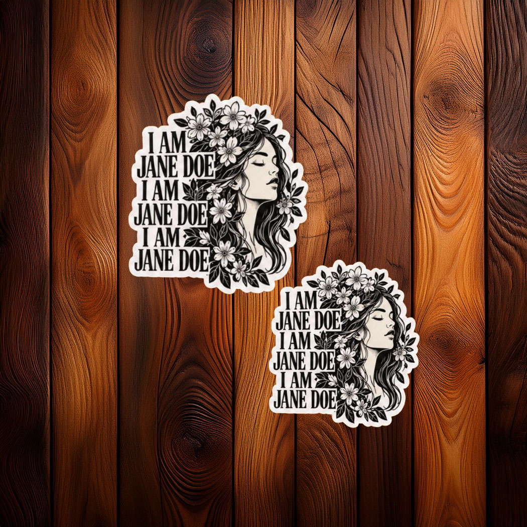 Believe Jane Doe Floral Stickers