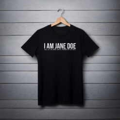 I Am Jane Doe 2026 T-Shirt