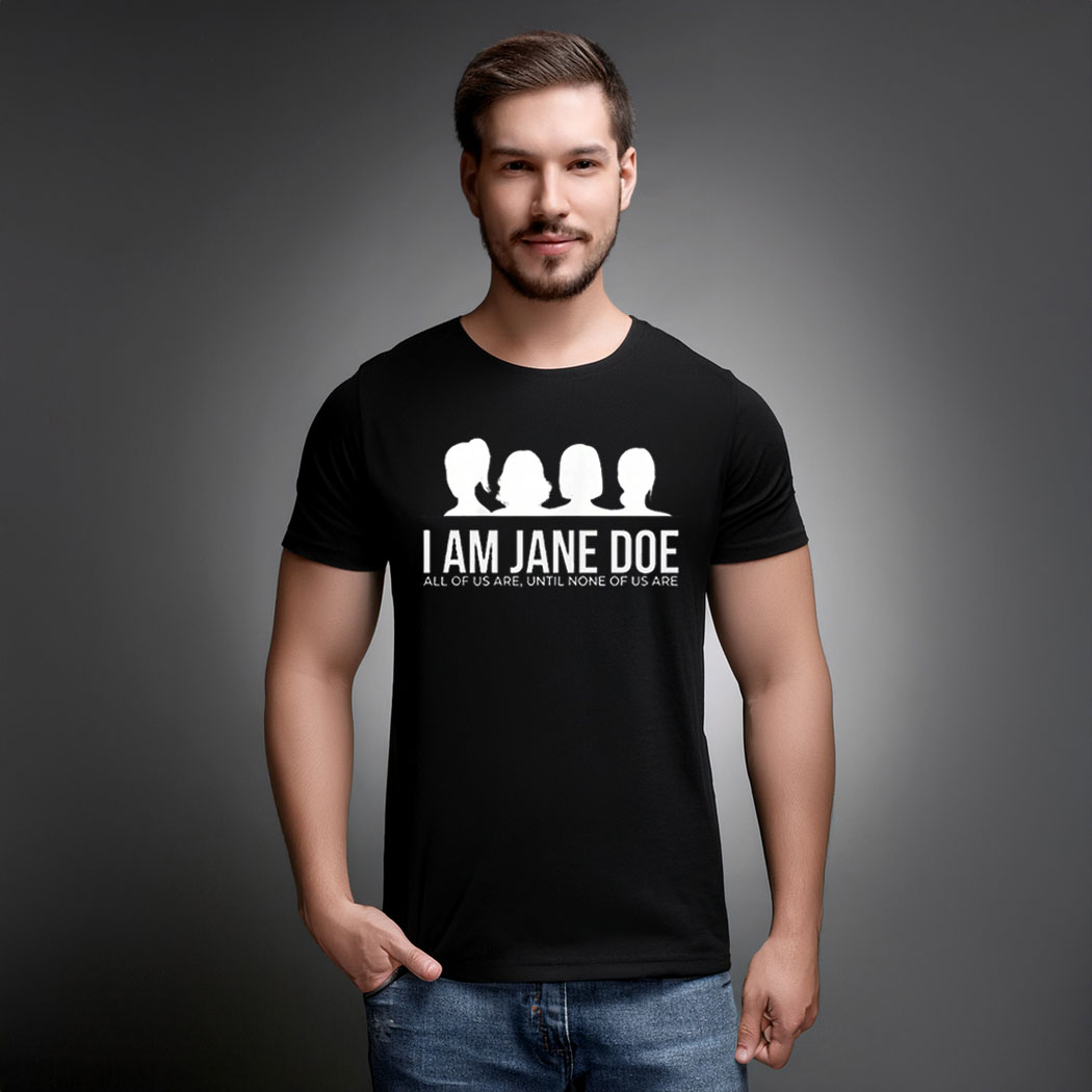 I Am Jane Doe Anonymous Identity Shirt