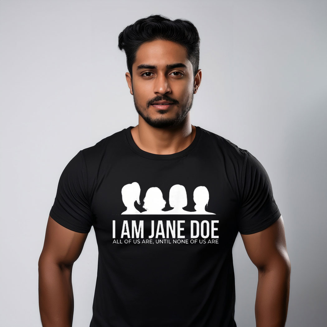 I Am Jane Doe Anonymous Identity Shirt