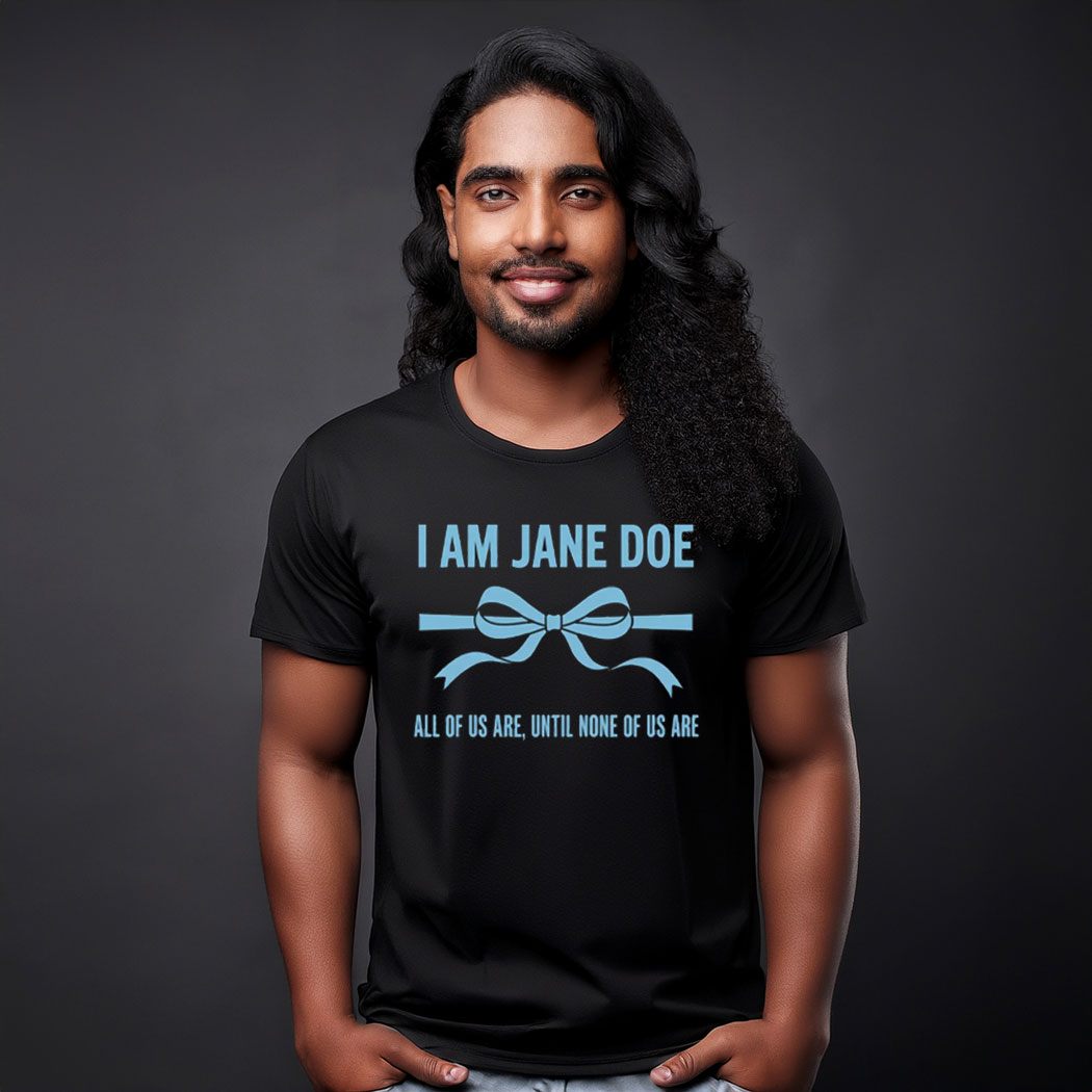 I Am Jane Doe Coquette Bow Feminist Shirt