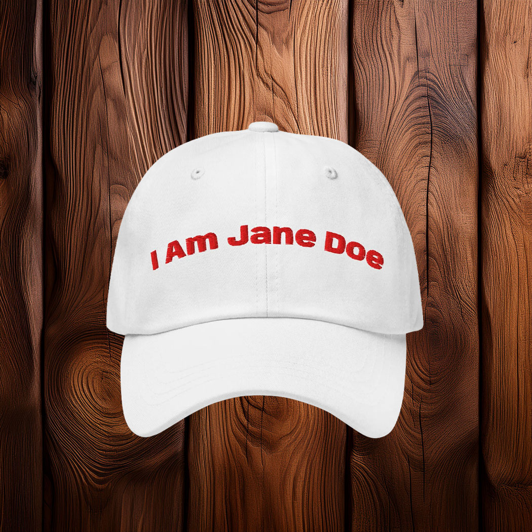 I Am Jane Doe Embroidered Survivor Support Hat
