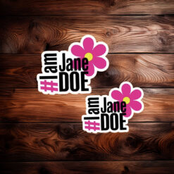 I Am Jane Doe Feminist Activist Sticker