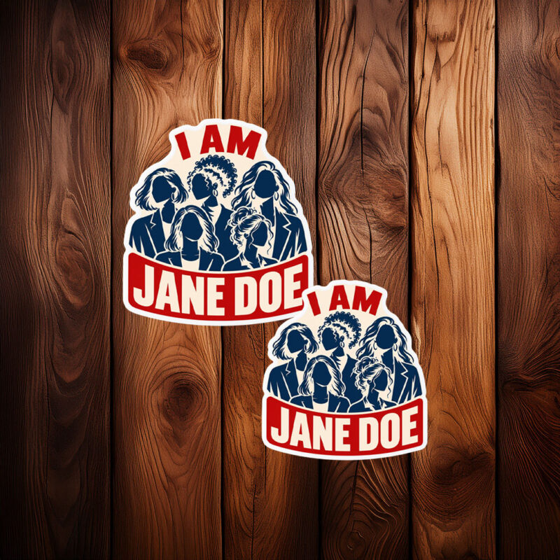 I Am Jane Doe Feminist Solidarity Stickers