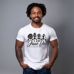 I Am Jane Doe Feminist Sublimation Shirt