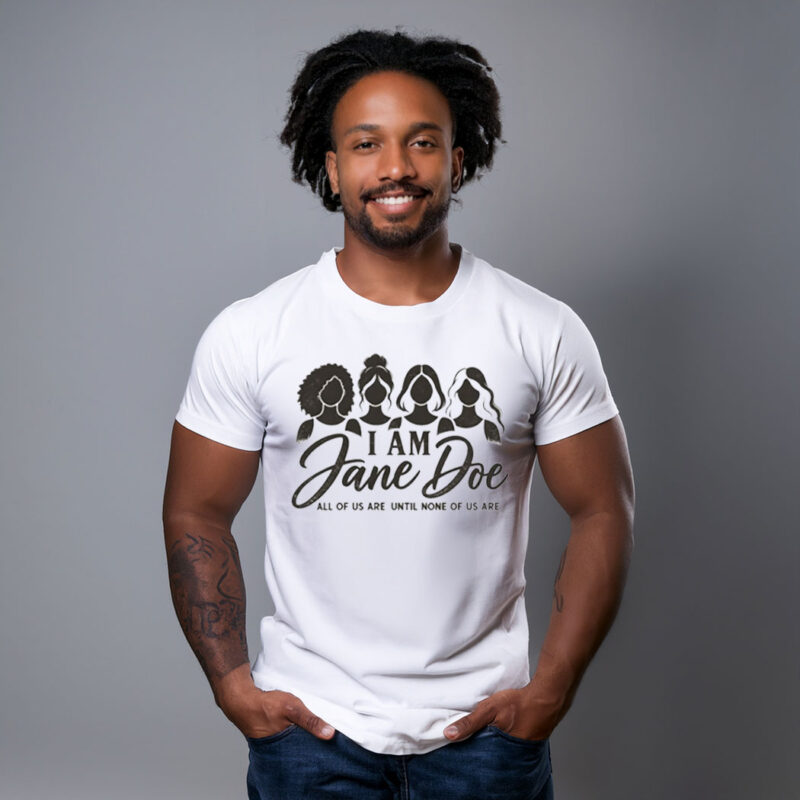 I Am Jane Doe Feminist Sublimation Shirt