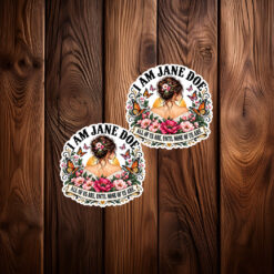 I Am Jane Doe Feminist Women Rights Sticker