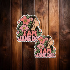 I Am Jane Doe Floral Stickers