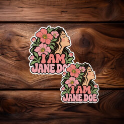 I Am Jane Doe Floral Stickers