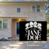I Am Jane Doe Graphic Yard Sign