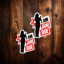 I Am Jane Doe Justice Statement Sticker