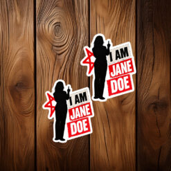 I Am Jane Doe Justice Statement Sticker