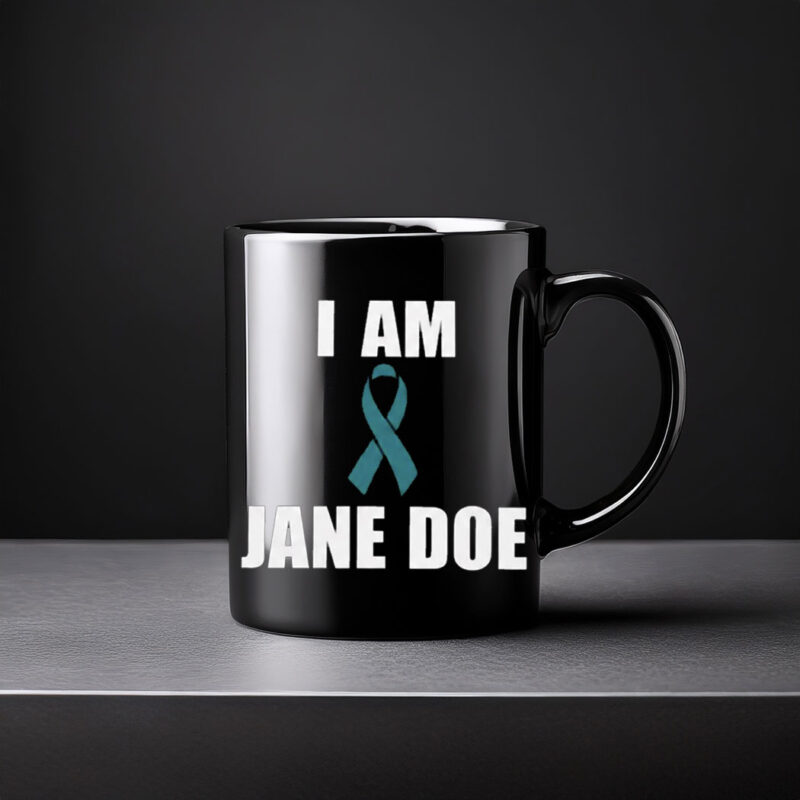 I Am Jane Doe SA Survivor Mug