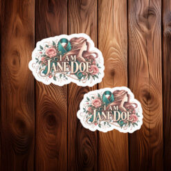 I Am Jane Doe Statement Graphic Sticker