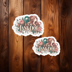 I Am Jane Doe Statement Graphic Sticker