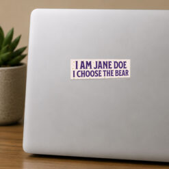 I Am Jane Doe Sticker - Magnet