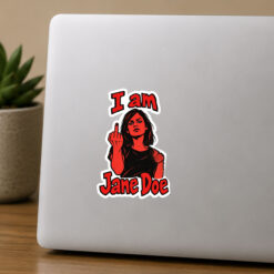 I Am Jane Doe Stickers