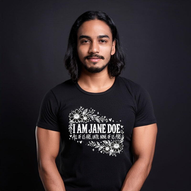 I Am Jane Doe Survivor Solidarity Feminist Shirt