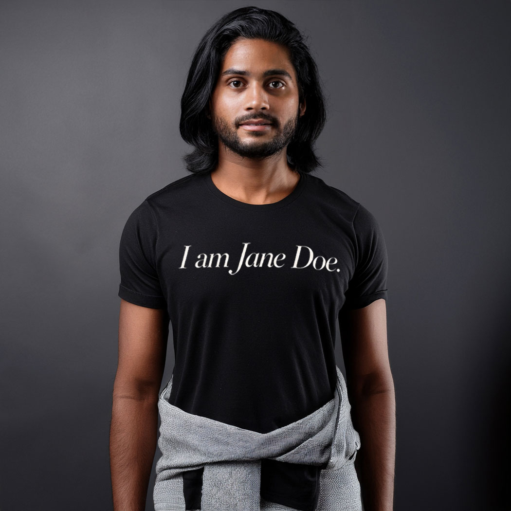 I Am Jane Doe Survivor Solidarity Shirt