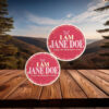 I Am Jane Doe Survivor Support Sticker