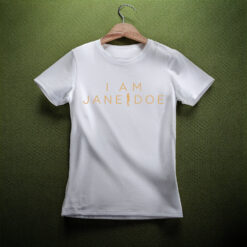 I Am Jane Doe T-Shirt