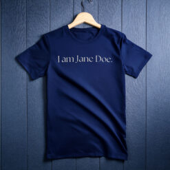 I Am Jane Doe Tee Shirt
