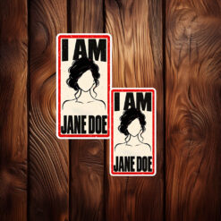 I Am Jane Doe Vintage Feminist Sticker