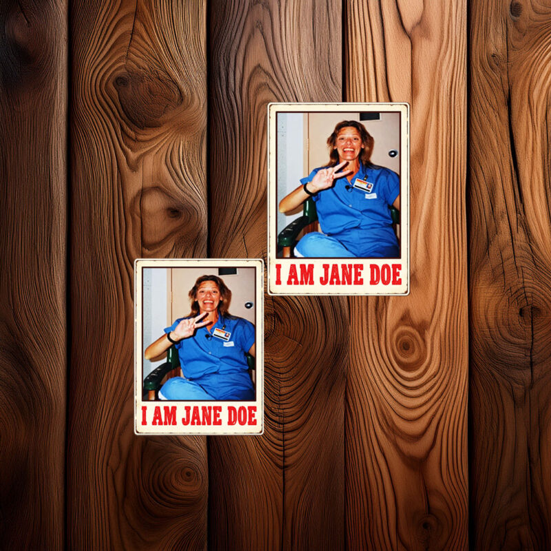 I Am Jane Doe Vintage Feminist Stickers