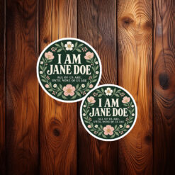 I Am Jane Doe Womans Rights Stickers
