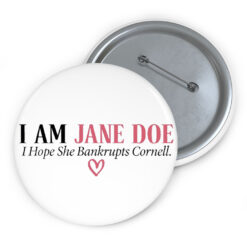 I Am Jane Doe Womens Rights Button