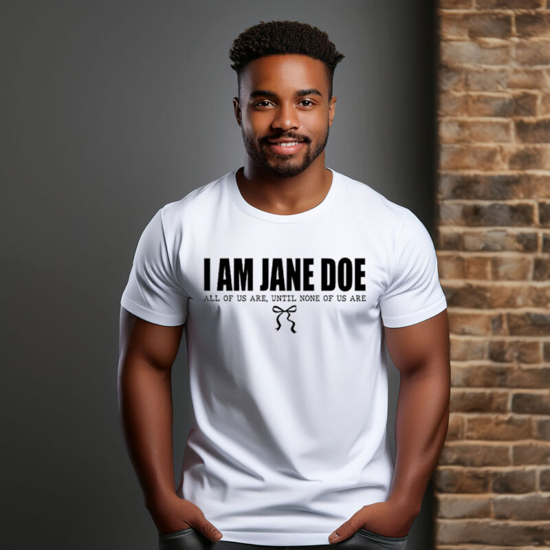 I Am Jane Doe Womens Solidarity Ready Shirt