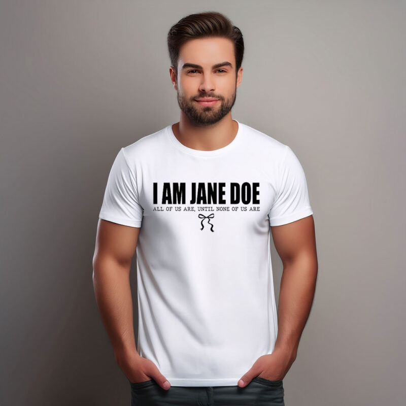 I Am Jane Doe Womens Solidarity Ready Shirt