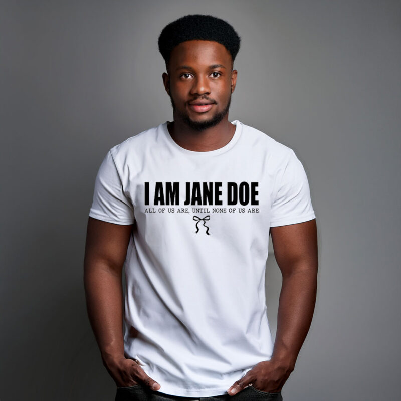 I Am Jane Doe Womens Solidarity Ready Shirt