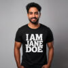 I Am Jane Doe Womens Solidarity Shirt