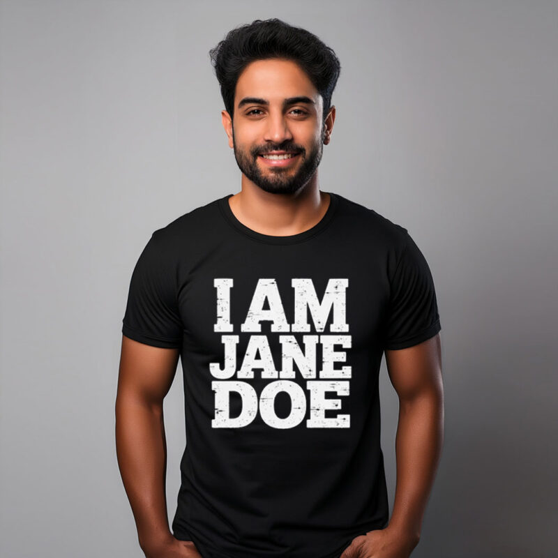 I Am Jane Doe Womens Solidarity Shirt