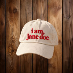I am Jane Doe Embroidered Hat