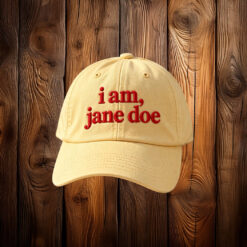 I am Jane Doe Embroidered Hat