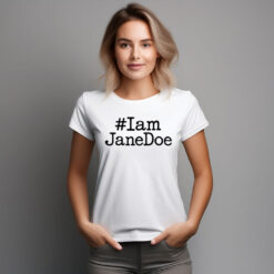 I am Jane Doe SA Female Rage Shirt