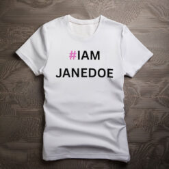 Survivor Support T-Shirt I AM JANE DOE