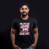 We Are All Jane Doe Believe Women Shirt