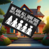 We Are All Jane Doe Flag