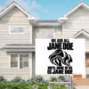 We Are All Jane Doe Until None Of US Is Jane Doe Yard Sign